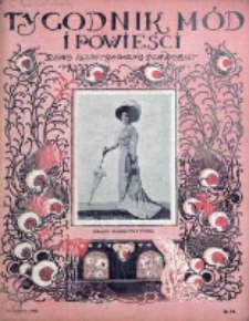 Tygodnik Mód i Powieści. Pismo ilustrowane dla kobiet 1908, Nr 34