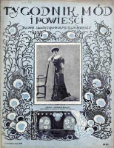 Tygodnik Mód i Powieści. Pismo ilustrowane dla kobiet 1908, Nr 41