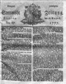 Stettinische Zeitung. Königlich privilegirte 1777, Nr 67