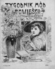 Tygodnik Mód i Powieści. Pismo ilustrowane dla kobiet 1909, Nr 46