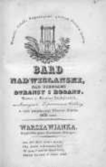 Bard Nadwislański: nad Brzegami Duransy i Rodanu: w czasie patriotycznego tułactwa Polaków, 1832, październik, Nr 4