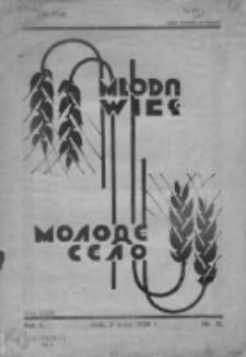 Młoda Wieś. Czasopismo Wołyńskiego Związku Młodzieży Wiejskiej R. X, 1938, Nr 10