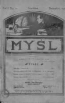Myśl: jedyne czasopismo popularno-naukowe w Stanach Zjednoczonych Ameryki Północnej, 1910, Vol. 1, Nr 10