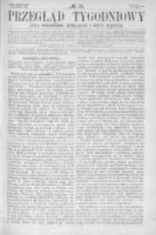 Przegląd Tygodniowy Życia Społecznego Literatury i Sztuk Pięknych 1866, R.I, Nr 36