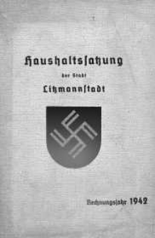 Haushaltssatzung der Stadt Litzmannstadt fur das Rechnungsjahr 1942
