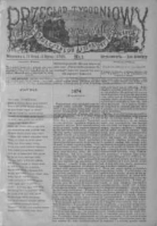 Przegląd Tygodniowy Życia Społecznego Literatury i Sztuk Pięknych 1875, R.X, Nr 1