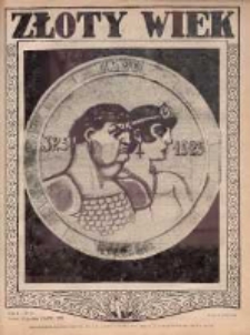 Złoty Wiek : czasopismo oparte na rzeczywistości, przekonaniu i nadziei : dwutygodnik, 1925-1926, R. I, Nr 19