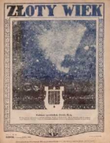Złoty Wiek : czasopismo oparte na rzeczywistości, przekonaniu i nadziei : dwutygodnik, 1925-1926, R. I, Nr 24