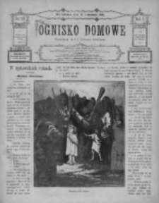 Ognisko Domowe. Czasopismo literackie, artystyczne, naukowe i spłeczne 1883/1884, R. I, Nr 22