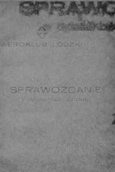 Sprawozdanie z Działalności Zarządu... Aeroklub Łódzki 1934/1935