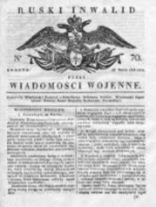 Ruski inwalid czyli wiadomości wojenne 1818, Nr 70