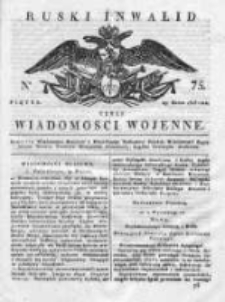 Ruski inwalid czyli wiadomości wojenne 1818, Nr 75