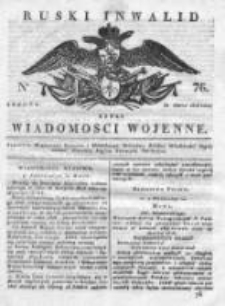 Ruski inwalid czyli wiadomości wojenne 1818, Nr 76