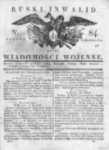 Ruski inwalid czyli wiadomości wojenne 1817, Nr 84
