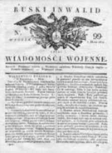 Ruski inwalid czyli wiadomości wojenne 1817, Nr 99