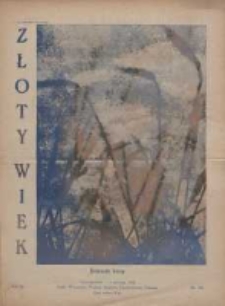 Złoty Wiek : czasopismo oparte na rzeczywistości, przekonaniu i nadziei : dwutygodnik, 1933, R. IX, Nr 196