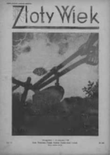 Złoty Wiek : czasopismo oparte na rzeczywistości, przekonaniu i nadziei : dwutygodnik, 1935, R. XI, Nr 248