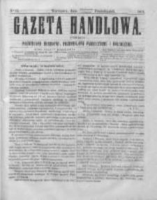 Gazeta Handlowa. Pismo poświęcone handlowi, przemysłowi fabrycznemu i rolniczemu, 1864, Nr 31