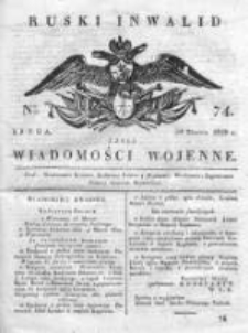 Ruski inwalid czyli wiadomości wojenne 1820, Nr 74