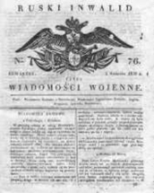 Ruski inwalid czyli wiadomości wojenne 1820, Nr 76