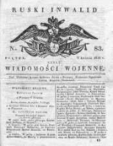Ruski inwalid czyli wiadomości wojenne 1820, Nr 83