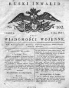 Ruski inwalid czyli wiadomości wojenne 1820, Nr 102