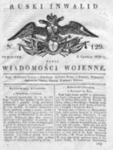 Ruski inwalid czyli wiadomości wojenne 1820, Nr 129