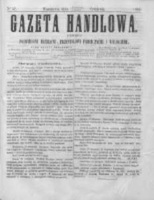 Gazeta Handlowa. Pismo poświęcone handlowi, przemysłowi fabrycznemu i rolniczemu, 1864, Nr 52