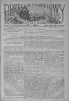 Przegląd Tygodniowy Życia Społecznego Literatury i Sztuk Pięknych 1882, R.XVII, Nr 44