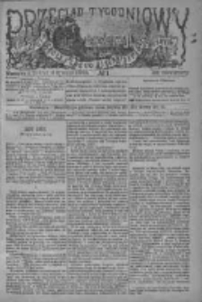Przegląd Tygodniowy Życia Społecznego Literatury i Sztuk Pięknych 1884, R.IXX, Nr 1