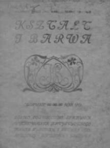 Kształt i Brawa. Pismo poświęcone sprawom wychowania artystycznego, nauki rysunku i sztuki stosowanej 1912/1913, R. I, Z. 3