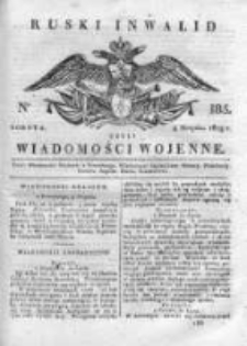 Ruski inwalid czyli wiadomości wojenne 1819, Nr 185