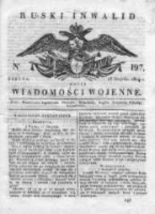 Ruski inwalid czyli wiadomości wojenne 1819, Nr 197