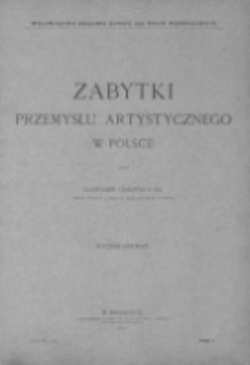 Zabytki Przemysłu Artystycznego w Polsce 1891 nr 1