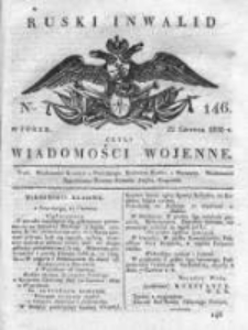 Ruski inwalid czyli wiadomości wojenne 1820, Nr 146