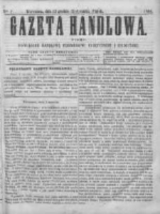 Gazeta Handlowa. Pismo poświęcone handlowi, przemysłowi fabrycznemu i rolniczemu, 1868, Nr 2
