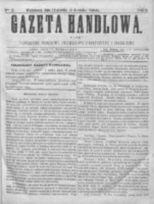Gazeta Handlowa. Pismo poświęcone handlowi, przemysłowi fabrycznemu i rolniczemu, 1868, Nr 3