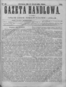 Gazeta Handlowa. Pismo poświęcone handlowi, przemysłowi fabrycznemu i rolniczemu, 1868, Nr 19