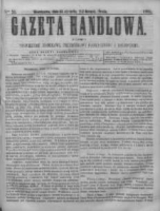 Gazeta Handlowa. Pismo poświęcone handlowi, przemysłowi fabrycznemu i rolniczemu, 1868, Nr 34