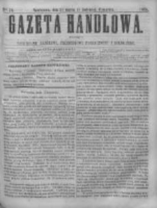 Gazeta Handlowa. Pismo poświęcone handlowi, przemysłowi fabrycznemu i rolniczemu, 1868, Nr 74