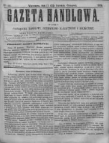 Gazeta Handlowa. Pismo poświęcone handlowi, przemysłowi fabrycznemu i rolniczemu, 1868, Nr 90