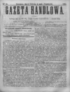 Gazeta Handlowa. Pismo poświęcone handlowi, przemysłowi fabrycznemu i rolniczemu, 1868, Nr 98