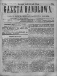 Gazeta Handlowa. Pismo poświęcone handlowi, przemysłowi fabrycznemu i rolniczemu, 1868, Nr 108