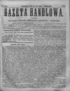 Gazeta Handlowa. Pismo poświęcone handlowi, przemysłowi fabrycznemu i rolniczemu, 1868, Nr 114