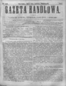 Gazeta Handlowa. Pismo poświęcone handlowi, przemysłowi fabrycznemu i rolniczemu, 1868, Nr 129