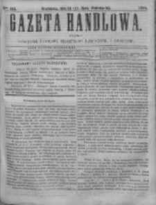 Gazeta Handlowa. Pismo poświęcone handlowi, przemysłowi fabrycznemu i rolniczemu, 1868, Nr 164