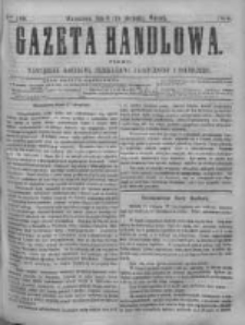Gazeta Handlowa. Pismo poświęcone handlowi, przemysłowi fabrycznemu i rolniczemu, 1868, Nr 180