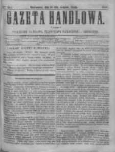 Gazeta Handlowa. Pismo poświęcone handlowi, przemysłowi fabrycznemu i rolniczemu, 1868, Nr 187