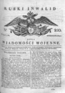Ruski inwalid czyli wiadomości wojenne 1817, Nr 250