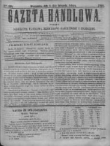 Gazeta Handlowa. Pismo poświęcone handlowi, przemysłowi fabrycznemu i rolniczemu, 1868, Nr 259